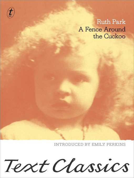 Title details for A Fence Around the Cuckoo by Ruth Park - Available